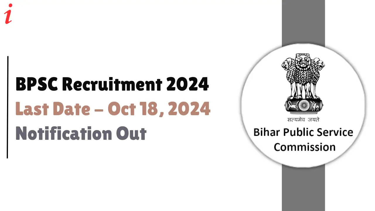 BPSC Recruitment 2024