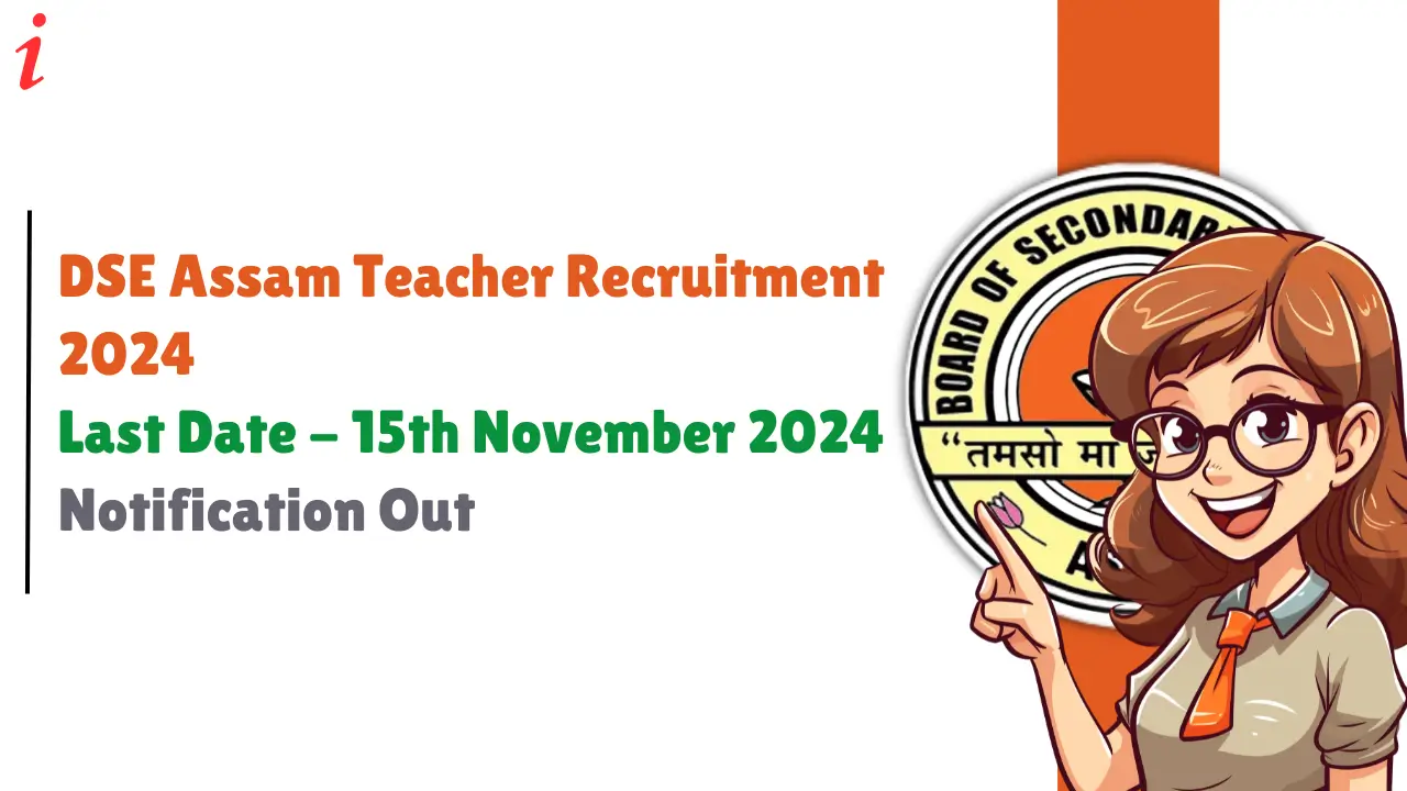 DSE Assam Teacher Recruitment 2024