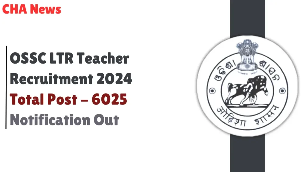 OSSC LTR Teacher Recruitment 2024