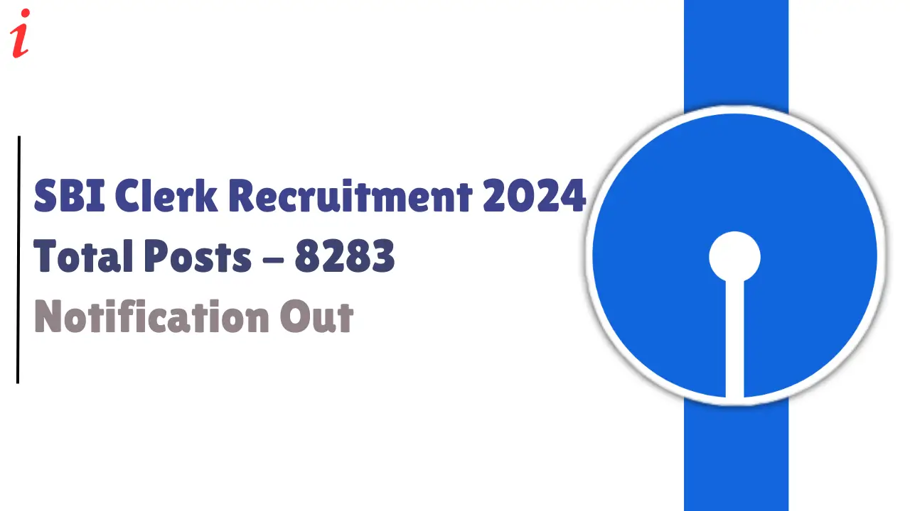 SBI Clerk Recruitment 2024