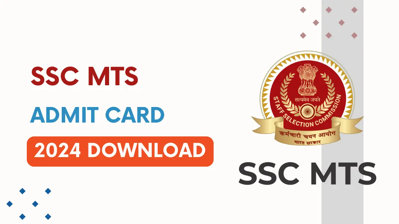 SSC MTS Admit Card 2024