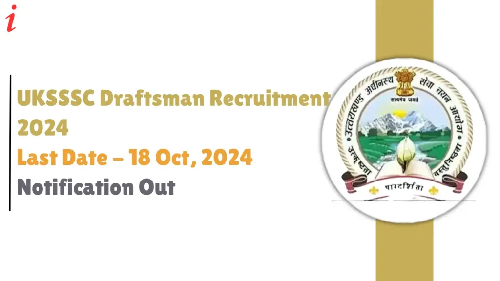 UKSSSC Draftsman Recruitment 2024