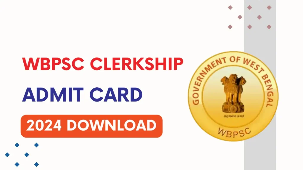 WBPSC Clerkship Admit Card 2024