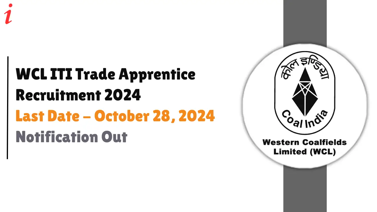 WCL ITI Trade Apprentice Recruitment 2024